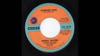 Garbage Man - Muddy Waters