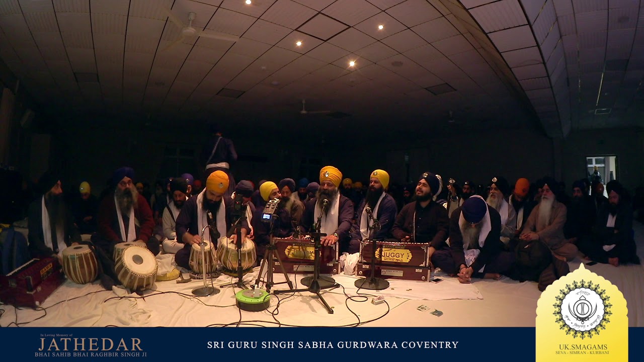 Bhai Tarsem Singh Ji - Akhand Keertan Darbar In Loving Memory of Jathedar  Bhai Ragbhir Singh Ji
