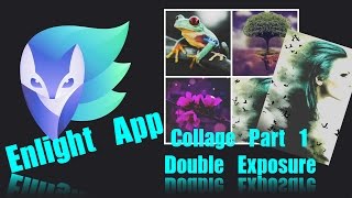Enlight iPhone App | Double Exposure Tutorial