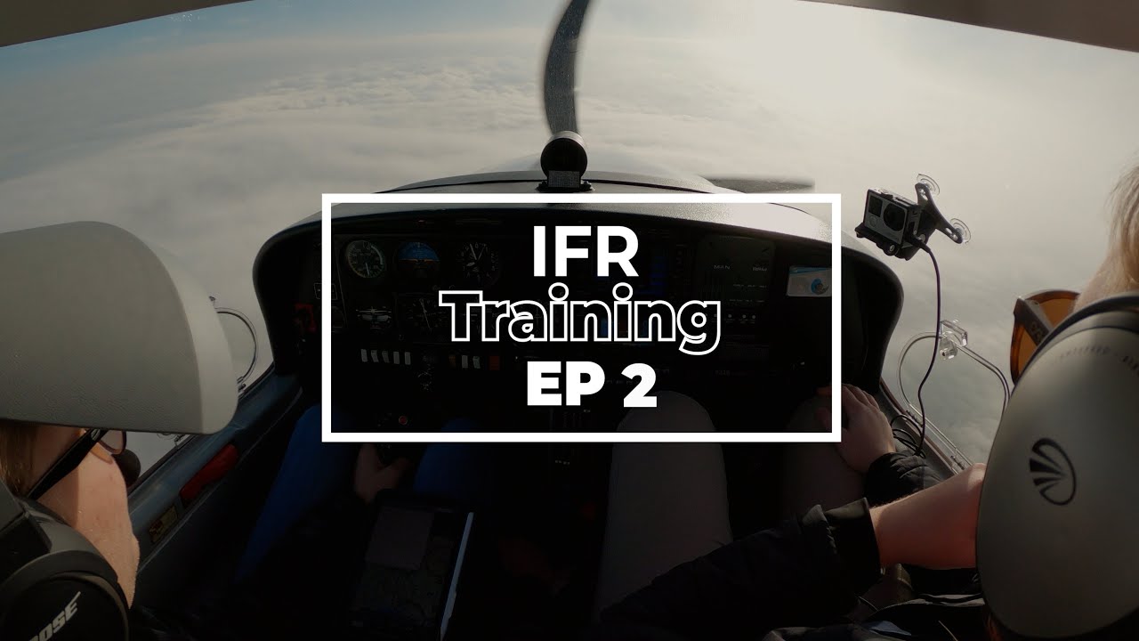 First time flying in the clouds! IFR training EP 2. - YouTube