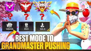 Which Mode Is Best For Grandmaster Push In Br Rank 🤔 | Solo, Duo, Squad, | #freefireindia