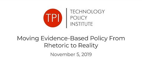 Moving Evidence-Based Policy From Rhetoric to Reality