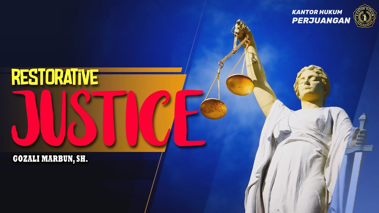 Restorative Justice (RJ)