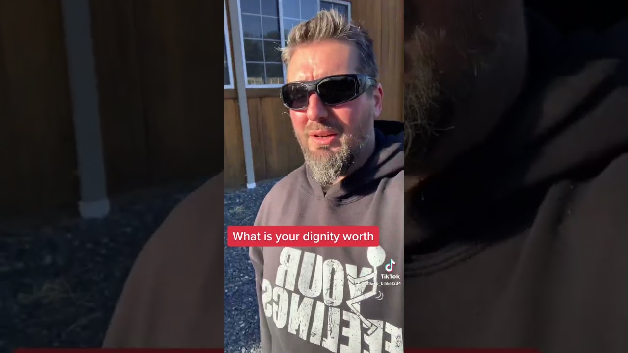 What is your dignity worth