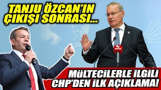 Tanju Özcanın Tepki Çeken Açıklamaları Sonrası Chpden Mültecilerle Ilgili Ilk Açıklama