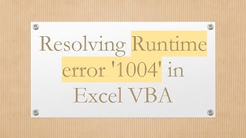 Resolving Runtime error 