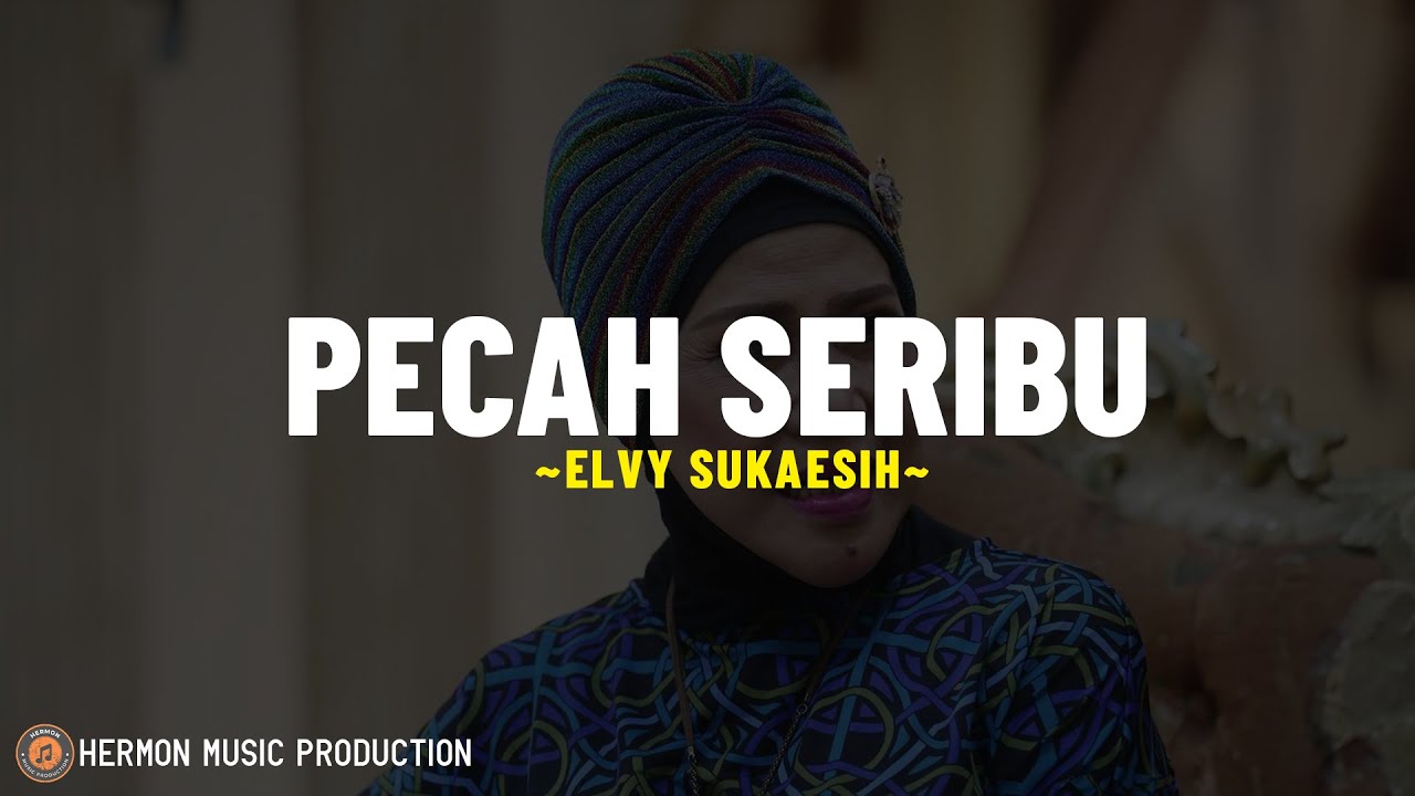 Elvy Sukaesih - Pecah Seribu (Lirik Lagu) Hasratku ingin bercermin Tapi cerminku pecah seribu