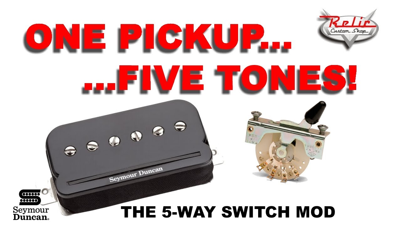 One pickup Five tones - The 5-Way Switch Mod - Seymour Duncan Neck