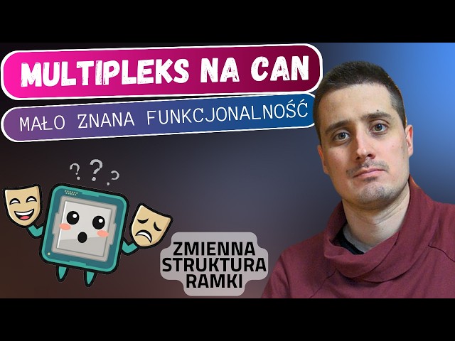 Multipleksowanie sygnałów w ramkach (CAN, LIN, j1939, ..). Mało znana, ciekawa funkcjonalność.