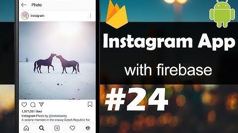 INSTAGRAM App with Firebase - Part 24 - Displaying Stories - Android Studio Tutorial