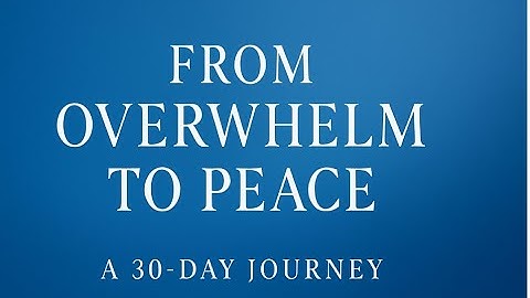 From Overwhelm to Peace | Bo Sebastian | Zeroing Out