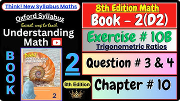 Exercise 10B Question 3 & 4 | Chapter 10 | Book 2 (D2) | Think New Syllabus Mathematics 8th Edition