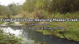 From Field to Flow: Restoring Meeker Creek