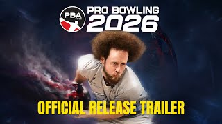  Release Trailer  Pba Pro Bowling 2026