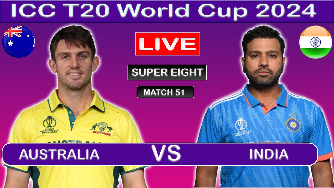 Australia vs India Live Score l Australia vs India I ICC T20 World Cup