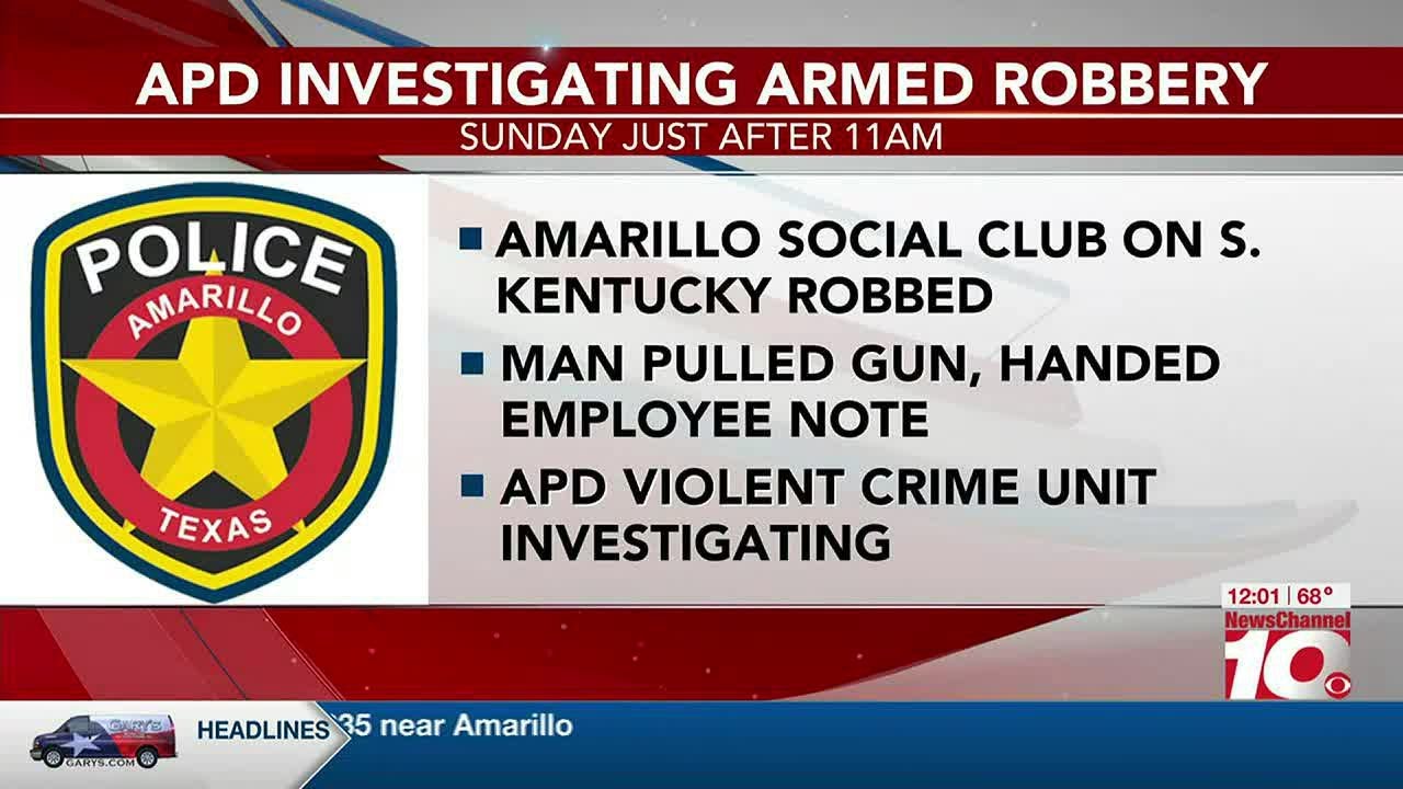 VIDEO: Amarillo Social Club robbed at gunpoint last night, police say