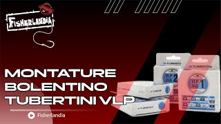 MONTATURE BOLENTINO TUBERTINI VLP - FINALMENTE