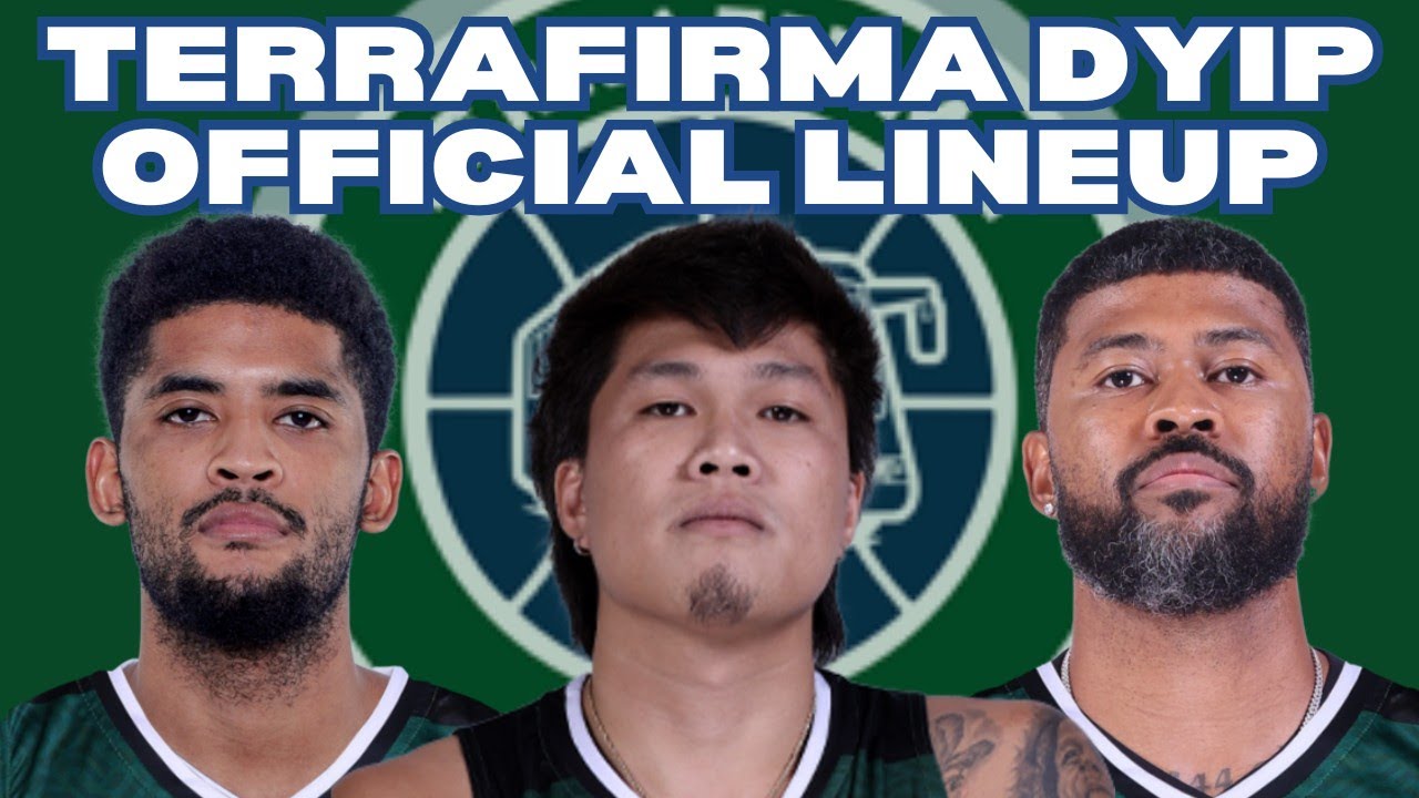 TERRAFIRMA DYIP OFFICIAL LINEUP FOR PBA SEASON 50 PHILIPPINE CUP - YouTube