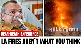 Fire Fighter Died & Jesus Revealed the Shocking Truth About Hollywood Fires &The ONLY WAY TO STOP IT