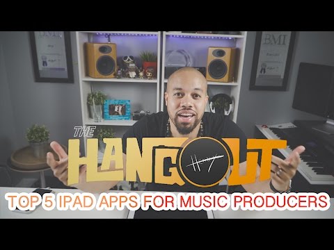 My Top 5 iPad Apps for Music Producers 2017