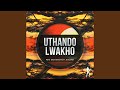 Uthando Lwakho (Tony Ess Dark Deflected Mix) feat. Dolbrey