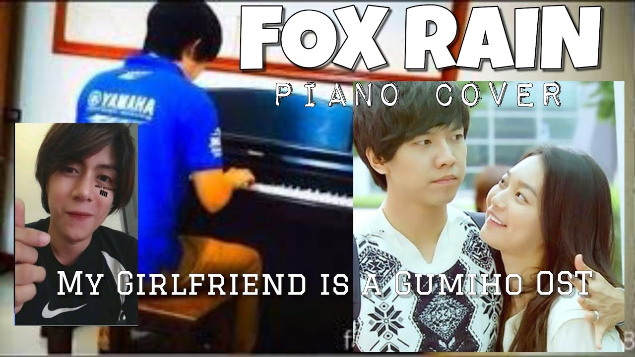 Fox Rain | Piano Cover by Kikomi | My Girlfriend Is A Gumiho OST Nine Tailed Fox | Lee Sun Hee auf YouTube ansehen Fox Rain | Piano Cover by Kikomi | My Girlfriend Is A Gumiho OST Nine Tailed Fox | Lee Sun Hee auf YouTube ansehen