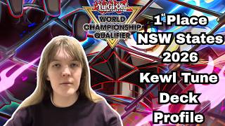 Yu-Gi-Oh NSW 2026 States 1st Place Cynthia Woods - Kewl tune Deck Profile