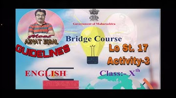 Bridge Course English Class X Lo St.17 Activity No. 3 GUIDELINES