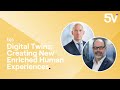 E03 | Digital Twins: Creating New Enriched Human Experiences | NTT Data