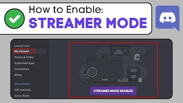How To Enable and Use Streamer Mode in Discord - Hide Personal Info