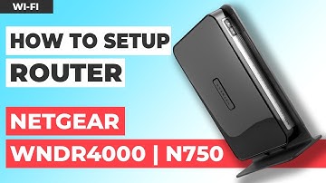 ✅ How to Set Up NETGEAR WNDR4000 | How to Setup NETGEAR N750 WiFi Router