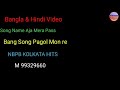 New Bangla Video Pagol Mon Re New Hindi Video AAja Meri Bahon Mein Tu Karle dhoda PiyarPagol mon2020 Mp3 Song