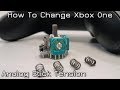 How to Change Xbox One Analog Stick Tension - XB1