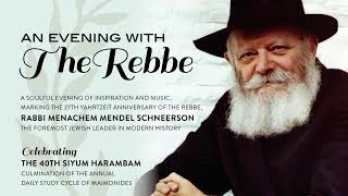 An Evening with The Rebbe