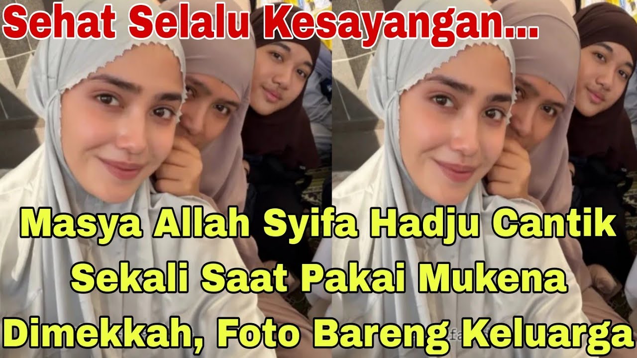 Masya Allah Syifa Hadju Foto Bareng Keluarganya Pakai Mukena Cantik Banget