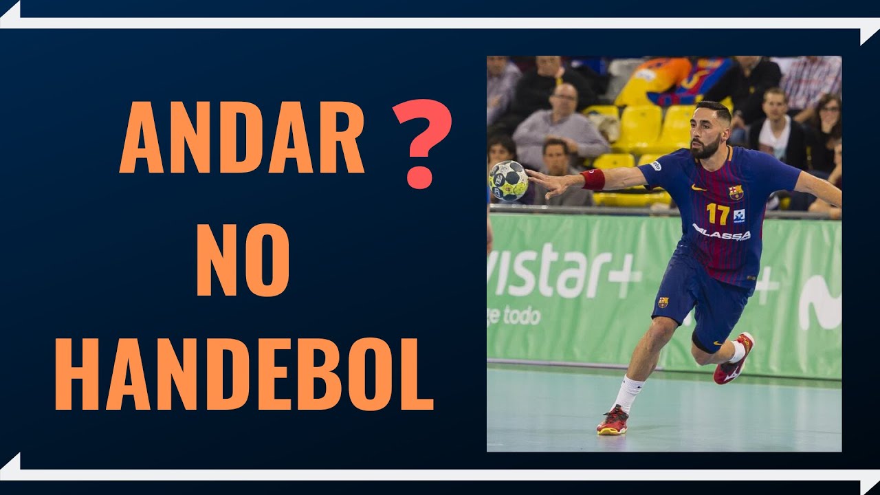 O que é ANDAR no Handebol?