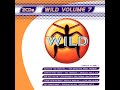 Wild fm volume 7 disc 1  full album