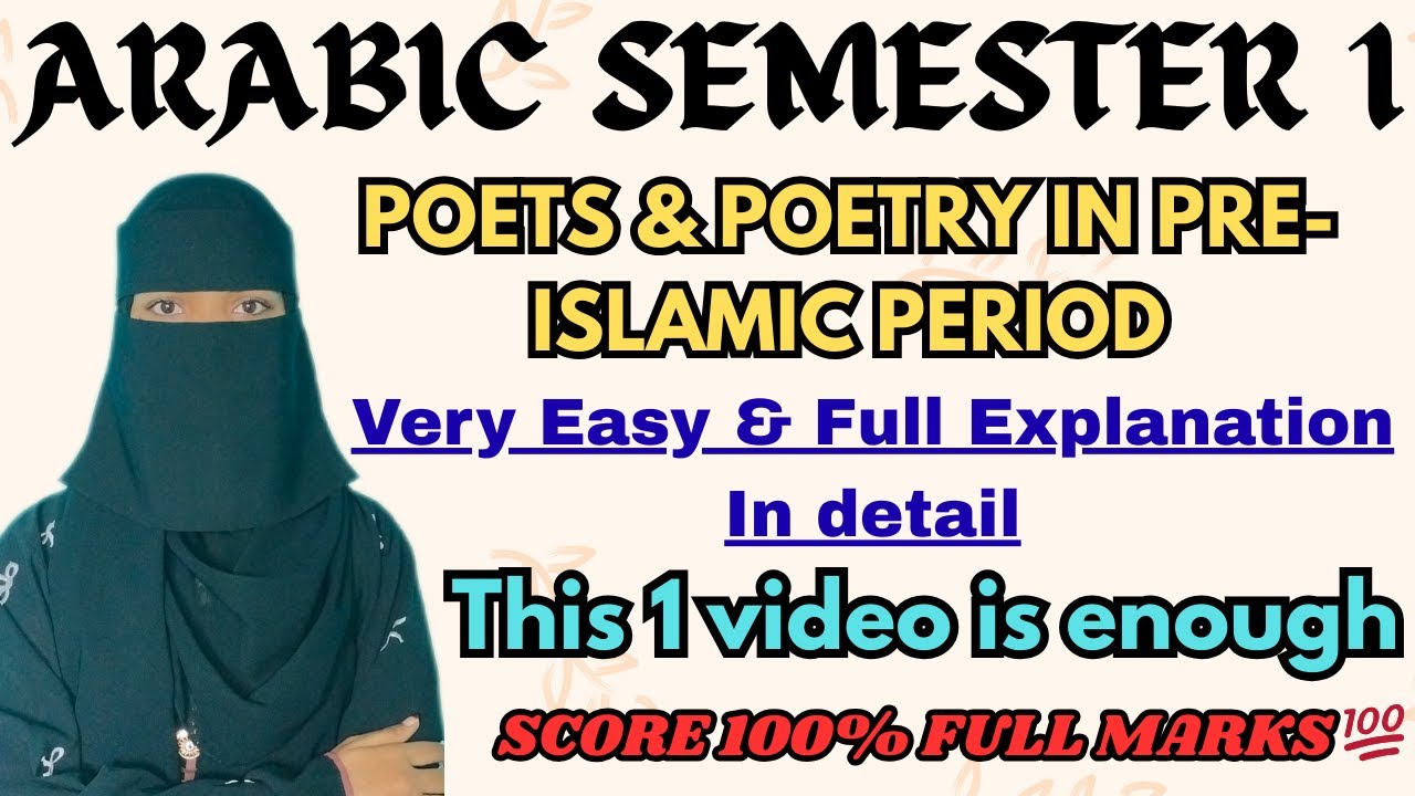 ARABIC | Poets & Poetry in the Pre-Islamic Period Full Explanation in detail | Degree 1st sem Arabic
