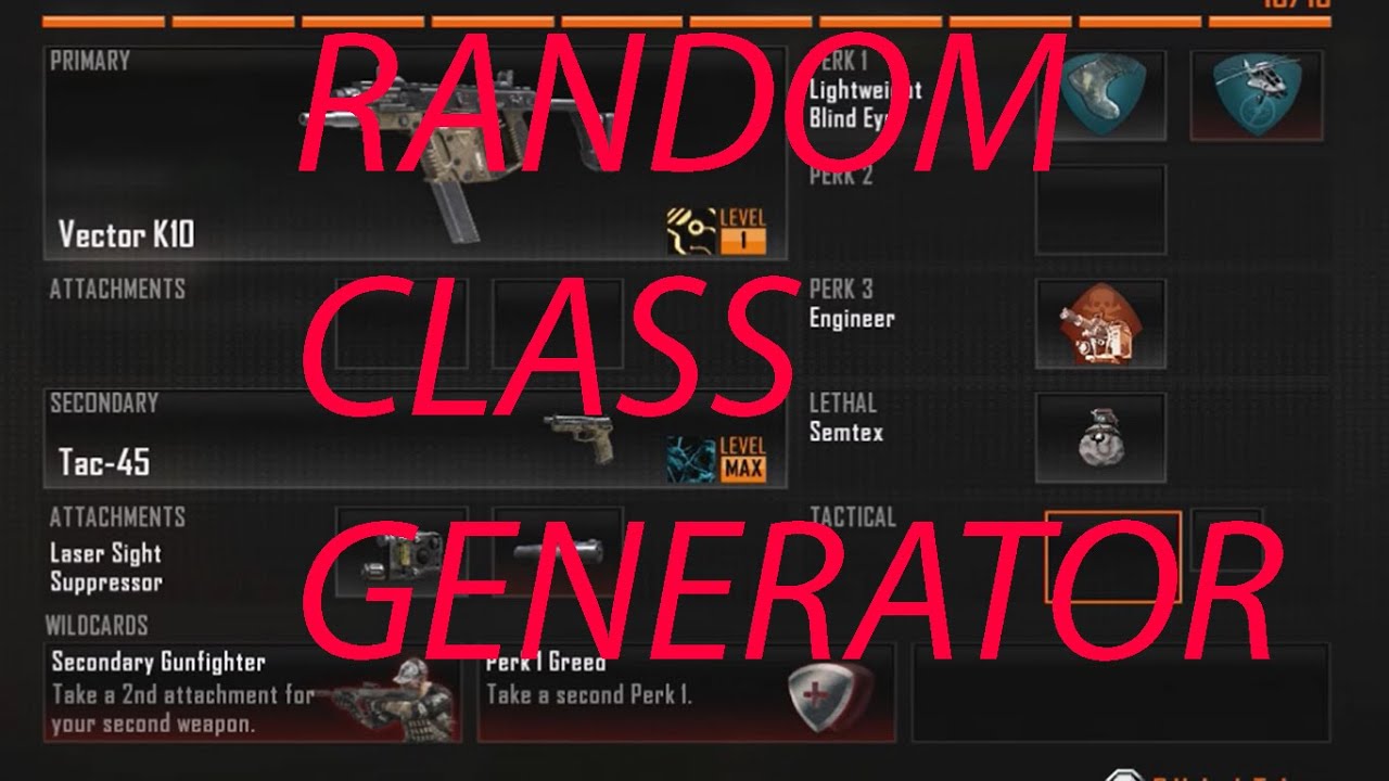 RANDOM CLASS GENERATOR!! (bo2) w/ Kellen.