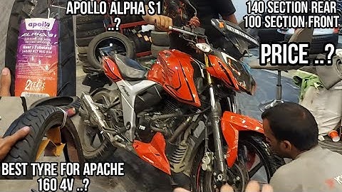 Best tyres for Apache160 4v ! Best front and rear tyre for apache ! Apollo alpha s1 ! Price ..?