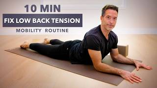 10 Min Yoga For Low Back Tension L Mobility Routine