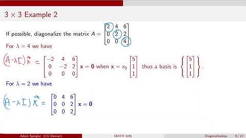 MATH 3191: Example 2 of Diagonalizing a 3 x 3 Matrix
