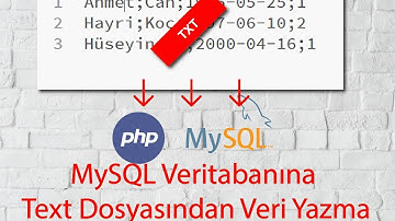 Php ile txt dosyasından verileri MYSQLe aktarma