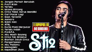 ST12 SETIA BAND FULL ALBUM | FULL ALBUM TERBAIK TERPOPULER | JANGAN PERNAH BERUBAH | ASMARA |TERLALU