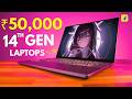 Only 14th Gen Laptops Under 50000💥 Best laptops under 50000 in 2026