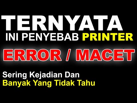 Video: Cara Memperbaiki Printer