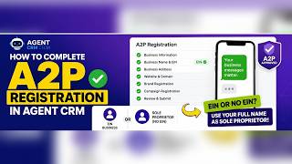 Agent CRM A2P Complete Training Video