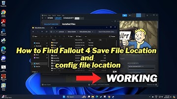 How to Find Fallout 4 Save File Location and config file location - 2024