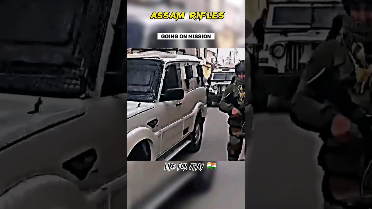 Assam Rifles 🇮🇳🫡 