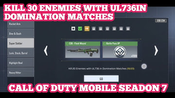 KILL 20 ENEMIES WITH UL736 IN DOMINATION MATCHES SUPER SOLDIER CALL OF DUTY MOBILE COD MOBILE